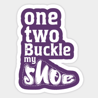 One Two Buckle my shoe Sticker